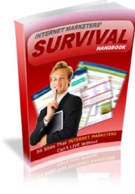 Title: Internet Marketers’ Survival Kit, Author: Alan Smith