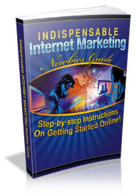 Title: Indispensable IM Newbies Guide, Author: Alan Smith