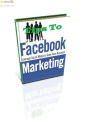 Tips to Facebook Marketing