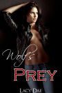 Wolf's Prey (Werewolf Erotica)