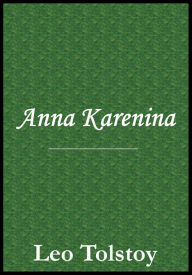 Title: Anna Karinina, Author: Leo Tolstoy