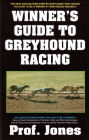 Winner's Guide to Greyhound Racing