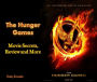 The Hunger Games: Movie Secrets, Review and More