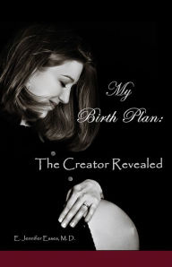 Title: My Birth Plan, Author: Jennifer Esses