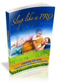 Title: Sleep Like A Pro, Author: Alan Smith