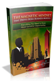 Title: The Magnetic Mindset, Author: Alan Smith