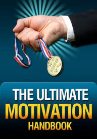 Title: Ultimate Motivation Handbook, Author: Alan Smith