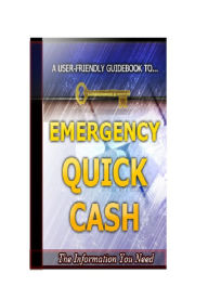 Title: Emergency Quick Cash, Author: Alan Smith