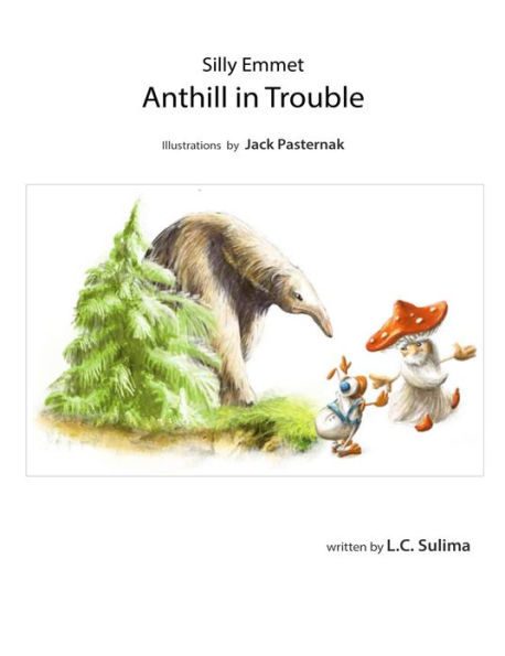 Silly Emmet : Anthill in Trouble