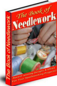 Title: The Book of Needlework, Author: Alan Smith
