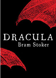 Title: Dracula by Bram Stoker (Full and Complete), Author: Bram Stoker