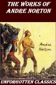 Title: 16 Works of Andre Norton Illustrated edition, Author: Andre Norton