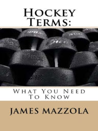 Title: Hockey Terms:, Author: James Mazzola