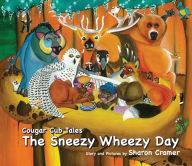 Title: The Sneezy Wheezy Day, Author: Sharon Cramer