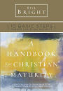 A Handbook for Christian Maturity