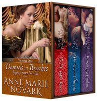 Title: Damsels in Breeches Regency Series Boxed Set Vol. 1 (Books 1-3), Author: Anne Marie Novark