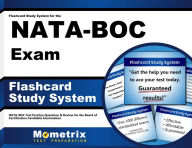 Title: Flashcard Study System for the NATA-BOC Exam, Author: NATA-BOC Exam Secrets Test Prep Team