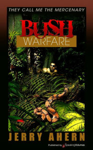 Title: Bush Warfare, Author: Jerry Ahern