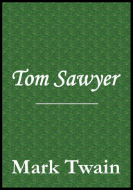 Title: Tom Sawyer Book, Author: Mark Twain