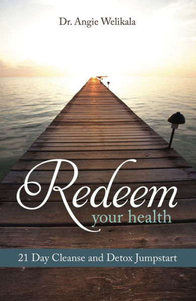 Redeem Your Health