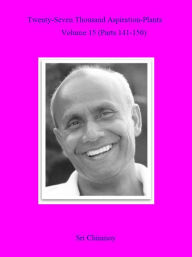 Title: 27,000 Aspiration-Plants 15, Author: Sri Chinmoy