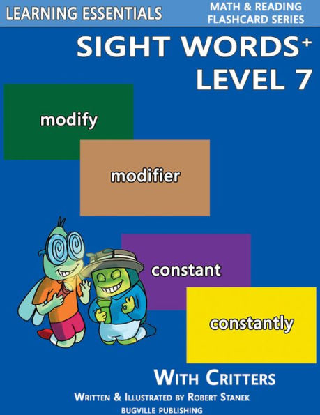 Sight Words Plus Level 7: Sight Words Flash Cards with Critters for Grade 3 & Up (Learning Essentials Math & Reading Flashcard Series)