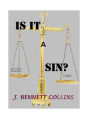 Is It A Sin?