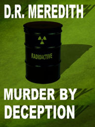 Title: Murder by Deception, Author: D.R. Meredith