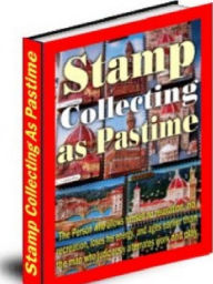 Title: Stamp Collecting As Pastime, Author: Alan Smith