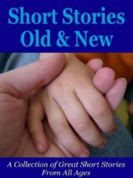 Title: Short Stories Old and New, Author: Alan Smith