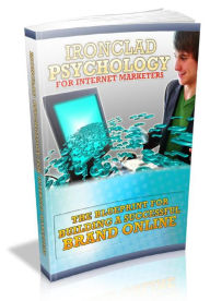 Title: Ironclad Psychology For Marketers, Author: Alan Smith