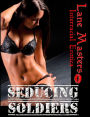 Seducing Soldiers: An Interracial/Breeding/Double-team