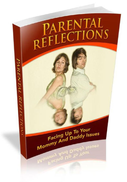 Parental Reflections