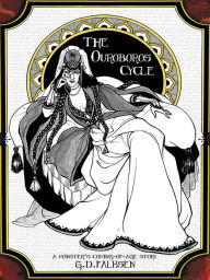 Title: The Ouroboros Cycle 1: A Monster's Coming of Age, Author: G.D. Falksen