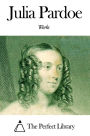 Works of Julia Pardoe