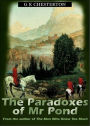 The Paradoxes of Mr. Pond: A Mystery/Detective, Short Story Collection, Post-1930 Classic By G. K. Chesterton! AAA+++