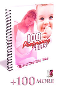 Title: 200 Pregnancy Tips - 100 Getting Pregnant Tips + 100 pregnancy Tips, Author: Nancy Smith