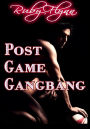 Post-Game Gangbang