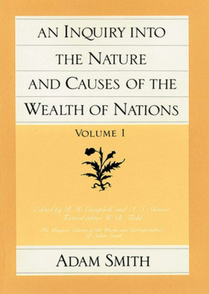 An Inquiry into the Nature and Causes of the Wealth of Nations: A Politics, Banned Books, Harvard Classics By Adam Smith! AAA+++