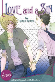 Title: Love and A Sin (Yaoi Manga), Author: Mayu Taumi