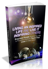 Title: Living An Inspired Life, Author: Alan Smith