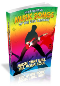 Title: Most Inspiring Songs 21st Century, Author: Alan Smith
