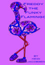 Freddy The Funky Flamingo