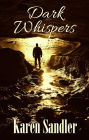 Dark Whispers