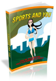 Title: Sports And You, Author: Alan Smith