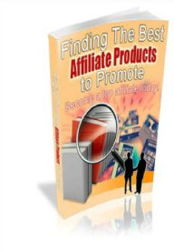 Title: Best Affiliate Products Promote, Author: Alan Smith