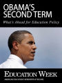 Obama's Second Term: What's Ahead for Education Policy