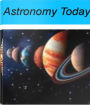 Astronomy Today: A Self-Teaching Guide to Astronomy News, Astronomy Telescope, Binoculars for Astronomy and Much More