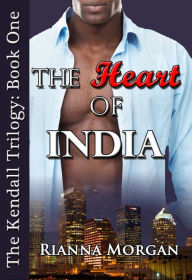 Title: The Heart of India, Author: Rianna Morgan