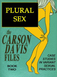 Title: The Carson Davis Files: PUREL SEX, Author: Carson Davis